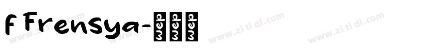 f Frensya字体转换